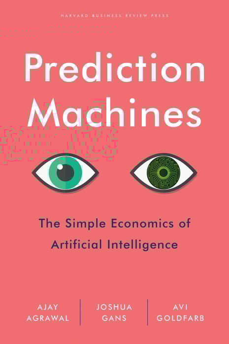 Prediction-Machines-The-Simple-Economics-of-Artificial-Intelligence