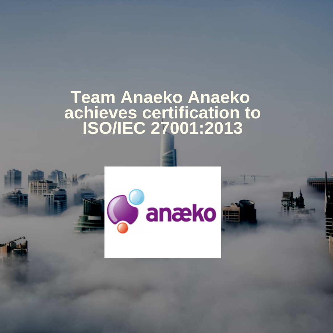 anaeko-achieves-certification-to-iso-iec-270012013
